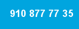910 877 77 35